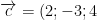 \overrightarrow{c}=(2;-3;4),\: \overrightarrow{d}=(6;5;-3)